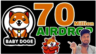 BabyDoge Airdrop 🎁  Get 70 million coin free !! Claim your Token