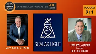 Podcast 911:  Exploring Scalar Light and Optimal Health with Tom Paladino