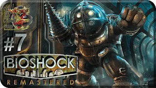 Bioshock Remastered[#7] - Форт Веселый (Прохождение на русском(Без комментариев))