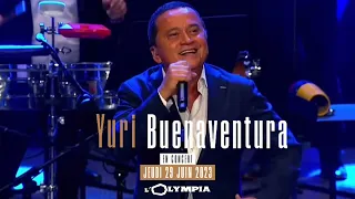 Yuri Buenaventura | 29 juin 2023 à L'Olympia