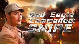 【ENG SUB】Red Eagle Commando - Snipe | War Movie | Quick View Movie | China Movie Channel ENGLISH