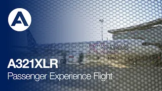 #A321XLR - Passenger Experience Flight