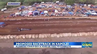 Plans moving forward for new race track in west Oahu