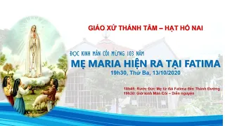 (Trực tuyến) ĐỌC KINH MÂN CÔI KÍNH ĐỨC MẸ, 19h30, Thứ Ba, 13/10/2020.