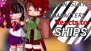 Demon slayer characters reacts to ships!//Read desc for the ships//Mochis4Hailey