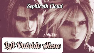 Left Outside Alone: Sephiroth Cloud FF7R GMV