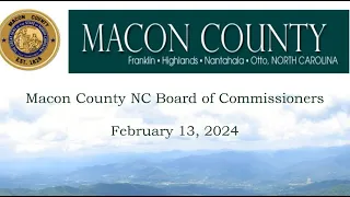 Macon County Commissioners Meeting 2-13-2024