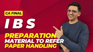 IBS - How to Prepare, Material to Carry and Exam Handling