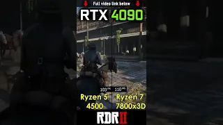Ryzen 5 4500 vs Ryzen 7 7800x3D with RTX 4090 - Red Dead Redemption 2 | 4K