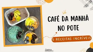 5 RECEITAS DE OVERNIGHT OATS... OU Café da manhã no pote...Receitas  super fáceis e deliciosas.