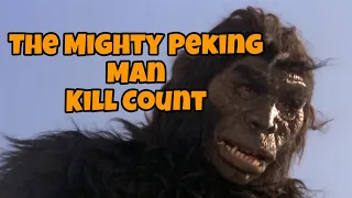 The Mighty Peking Man (1977) Kill Count