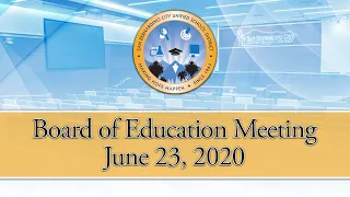 Special Board of Education Meeting --- June 23, 2020