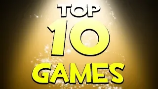 My PERSONAL Top 10 Favorite Games