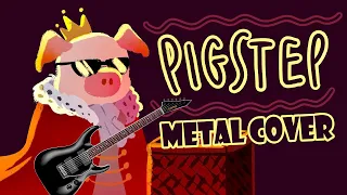 Pigstep - Metal cover