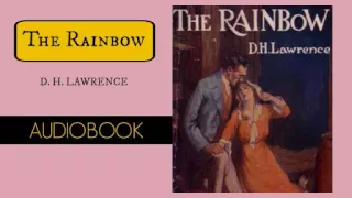 The Rainbow by D. H. Lawrence - Audiobook ( Part  2/3 )