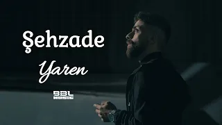 Şehzade - Yaren | Official Video