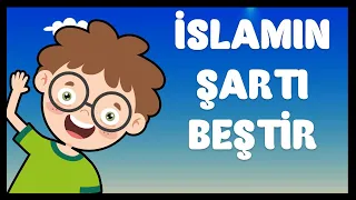 İSLAMIN ŞARTI BEŞTİR (Din Dersi İslamın Şartları İlahisi) / İslamın Şartı 5