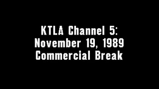 KTLA Channel 5: November 19, 1989 Commercial Break