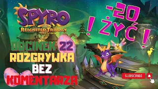 Spyro Reignited Trilogy Odc. 22 Wierzchołki Drzew - Gameplay / Rozgrywka 100% Gry - Bez Komentarza