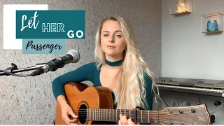 LET HER GO | Passenger | Acoustic Cover by KIRSTY BRIGHT