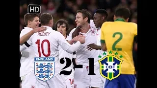 England vs Brazil 2-1 Goals and Highlights 06.02.13 Friendly Match HD