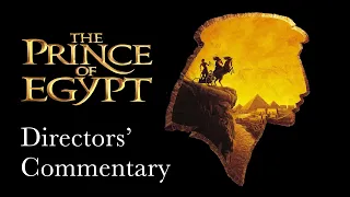 The Prince of Egypt - Directors' Commentary