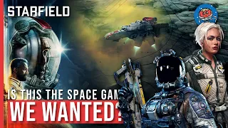 Starfield Isn't A "Star Citizen Killer" | But It May Be What You've Been Looking For