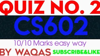 CS602 Quiz 2 Spring 2021|CS602 Quiz 2 Solution 2021|CS602 Quiz 2|CS602 Quiz 02 2021