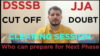 DSSSB JJA Cut Off | DSSSB Junior Judicial Assistant Cut Off | DSSSB JJA  Exam Pattern/Analysis