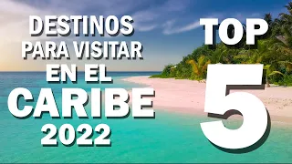 Top 5 Destinos en el Caribe 🌴para visitar 2022✈ (Top 5 Destinations in the caribbean, to visit 2022)