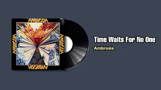 Time Waits For No One  - Ambrosia (1975)