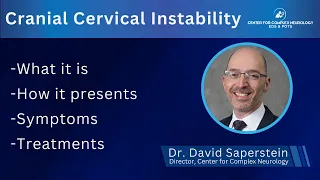 Cranial Cervical Instability (CCI) presented by Dr. David Saperstein