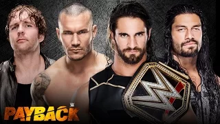 WWE Payback 2015 ► Seth Rollins vs Dean Ambrose vs Roman Reigns vs Randy Orton OFFICIAL PROMO HD]