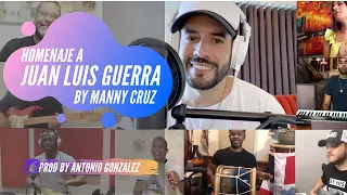 Manny Cruz - Homenaje a Juan Luis Guerra