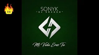 Sonyk El Dragón - Mi Vida Eres Tú