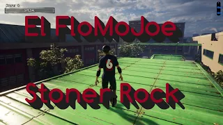 El FloMoJoe - Stoner Rock