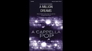 A Million Dreams (from The Greatest Showman) (SATB Choir, a cappella) - Arranged by Mark Brymer