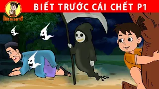 BIẾT TRƯỚC CÁI CHẾT P1 - Nhân Tài Đại Việt - Phim hoạt hình - Truyện Cổ Tích Việt Nam