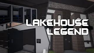 The Lakehouse: Legend Stealth (Full Guide)