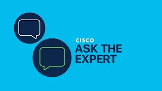 Cisco Ultra Low Latency Ask the Expert Video