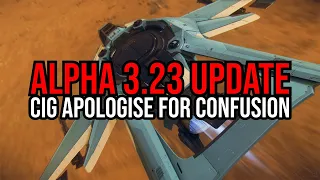 Star Citizen Alpha 3.23 & Arena Commander Update - CIG Apologise For Confusion