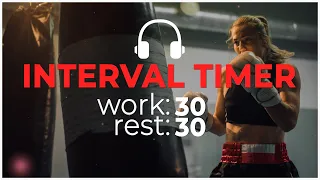 Interval Timer 30 sec workout 0 sec rest with music [30/30 interval timer]