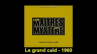 Le grand caïd - Les maîtres du mystère