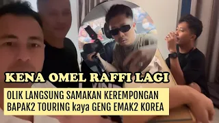 KENA OMEL RAFFI, OLIK LANGSUNG SAMAKAN KEREMPONGAN BAPAK2 TOURING kaya GENG EMAK2 K0REA