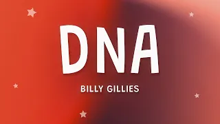 Billy Gillies - DNA (Loving You Is In My DNA) (Lyrics) ft. Hannah Boleyn  | 1 Hour