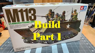 M113 Armored Personnel Carrier, Build Part 1