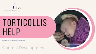 Helping Torticollis - Newborn Movement Assessment
