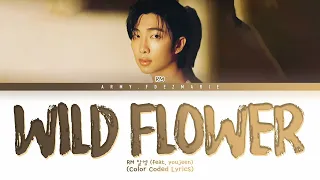 RM Wild Flower (들꽃놀이) [with youjeen] Lyrics [Color Coded Lyrics /Han/Rom/Eng]