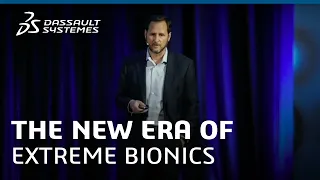 The New Era of Extreme Bionics - Science in the Age of Experience 2019 - Dassault Systèmes