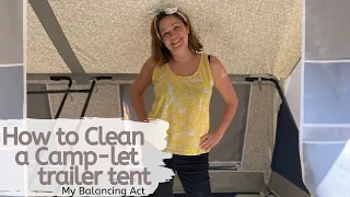 How to clean a camp-let trailer tent